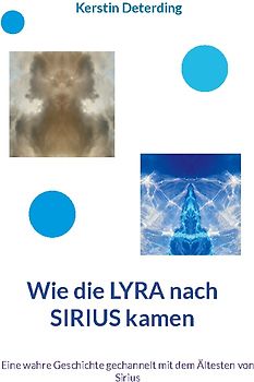 Wie die LYRA nach SIRIUS kamen