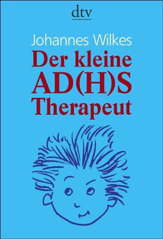 Der kleine AD(H)S-Therapeut