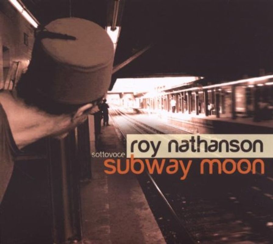 Nathanson,Roy - Subway Moon
