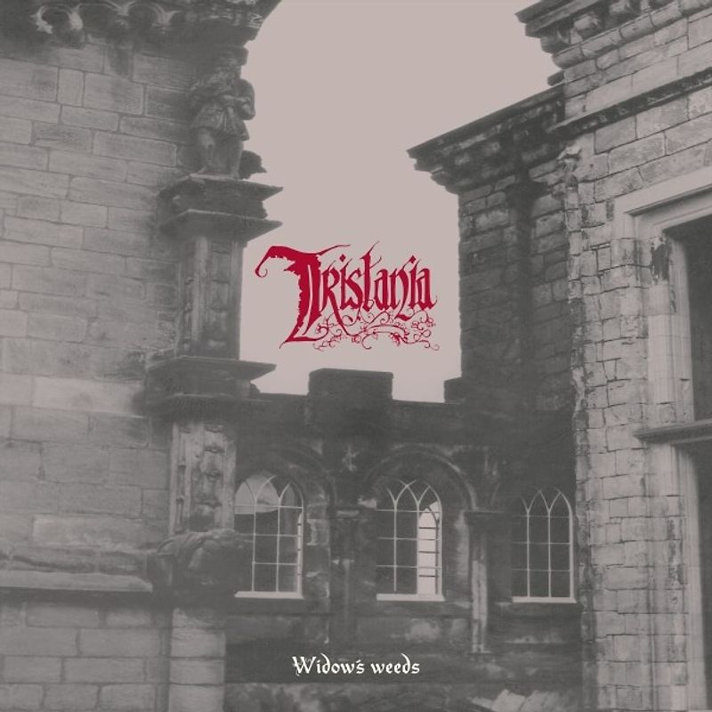 Widow's Weeds & Tristania