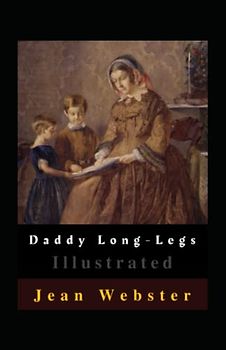 Daddy Long-Legs Illustrated