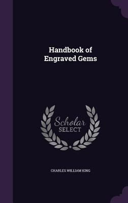 Handbook of Engraved Gems
