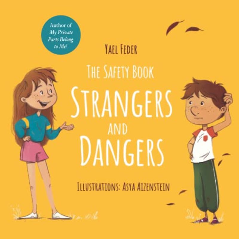 The Safety Book - Strangers and Dangers (Big Concepts for Little Ones)