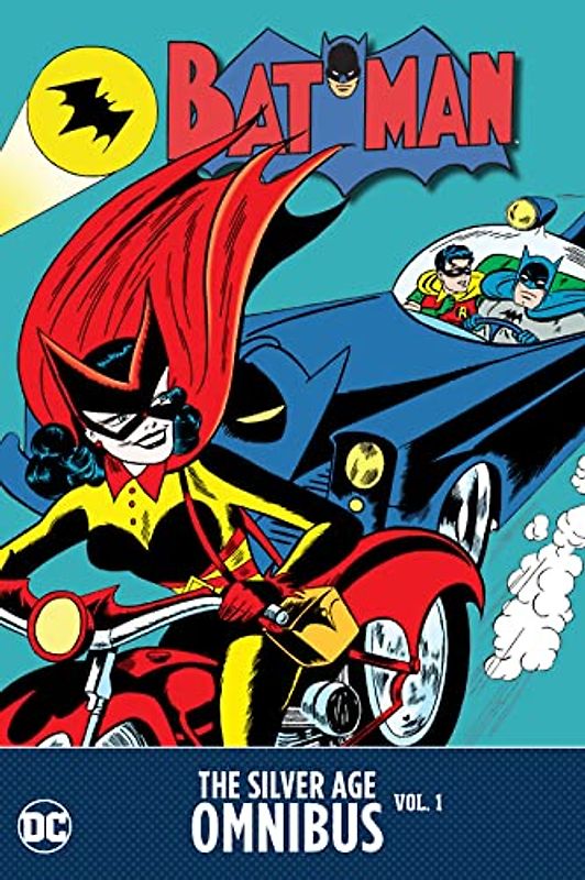 Batman: The Silver Age Omnibus Vol. 1 (Batman: the Silver Age Omnibus, 1)