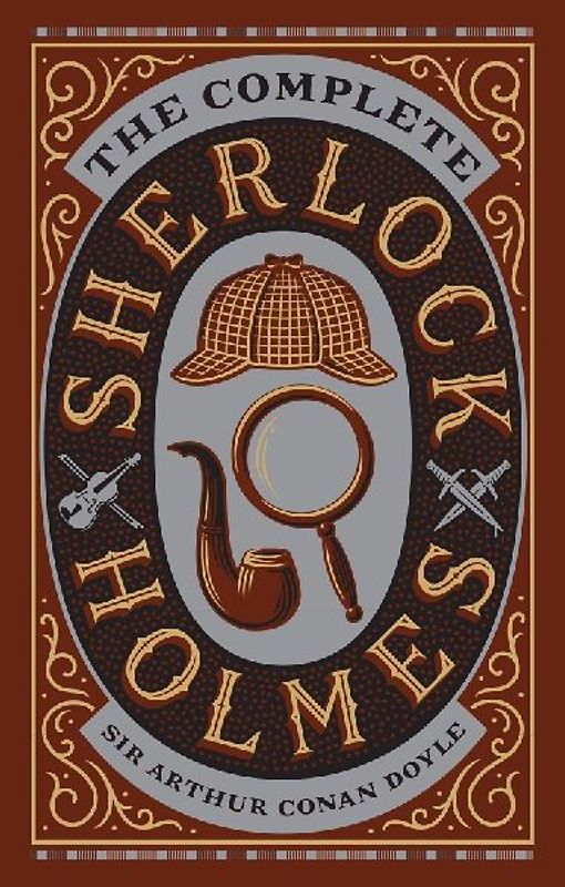 The Complete Sherlock Holmes