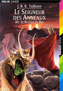 Le Seigneur des Anneaux, tome 3 : Le Retour du Roi - J.R.R. Tolkien