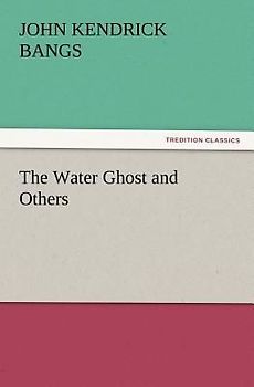 The Water Ghost and Others
