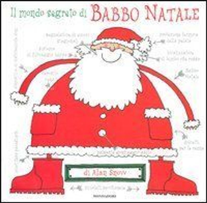 Il mondo segreto di Babbo Natale