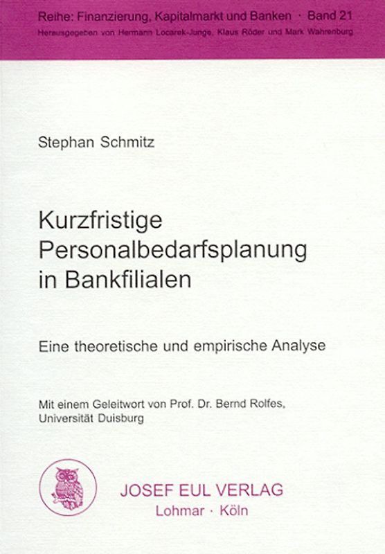 Kurzfristige Personalbedarfsplanung in Bankfilialen