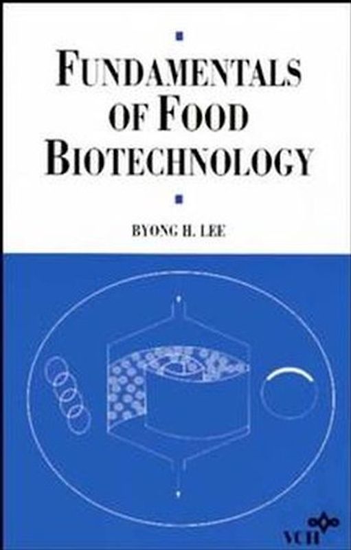 Fundamentals of Food Biotechnology