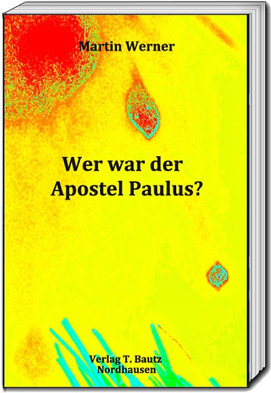 Wer war der Apostel Paulus?