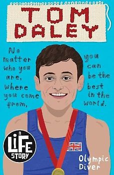 Tom Daley (A Life Story)