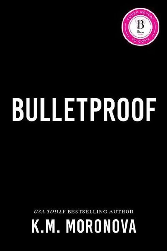 Bulletproof (Deluxe Edition)