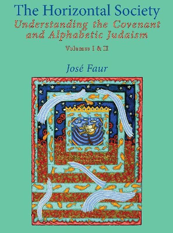 The Horizontal Society (Volumes 1 & 2)