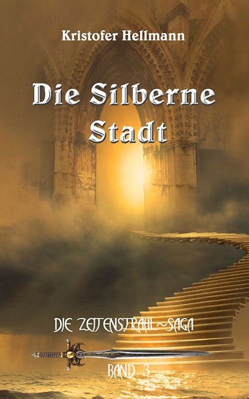 Die Silberne Stadt