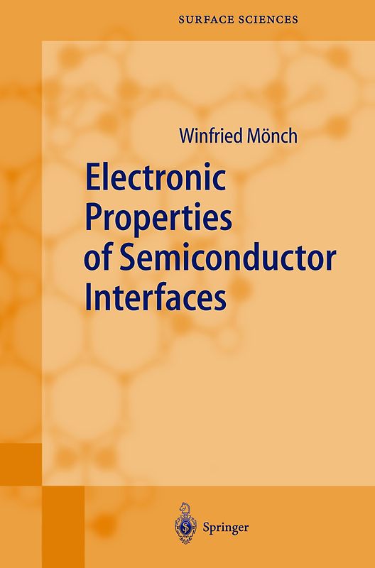 Electronic Properties of Semiconductor Interfaces