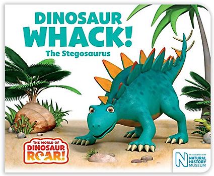 Dinosaur Whack! The Stegosaurus (The World of Dinosaur Roar!, 7)