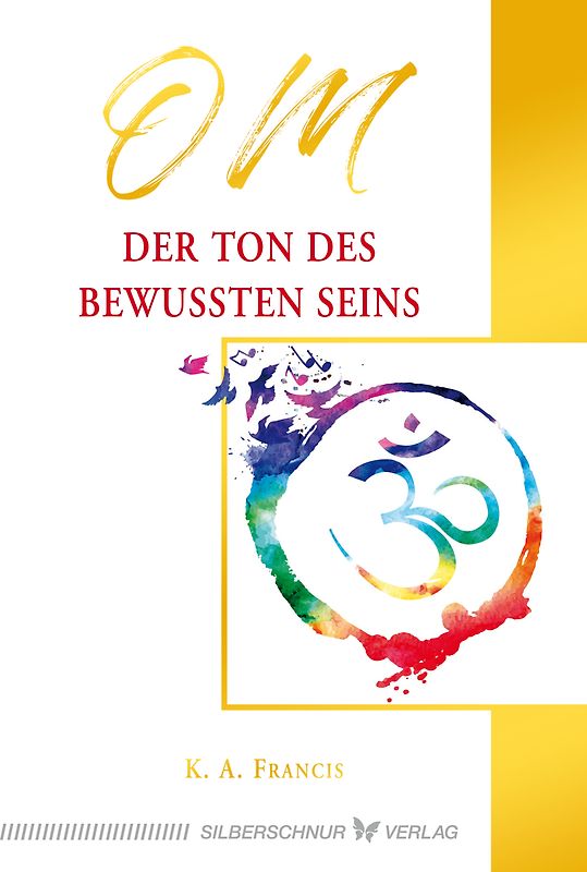 OM – Der Ton des bewussten Seins