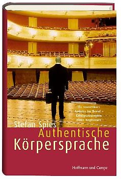 Authentische Körpersprache