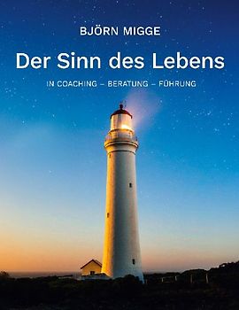 Der Sinn des Lebens