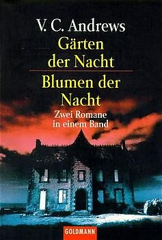 Blumen der Nacht /Gärten der Nacht. Sommer, Sonne, Leselust