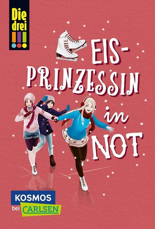 Die drei !!!: Eisprinzessin in Not