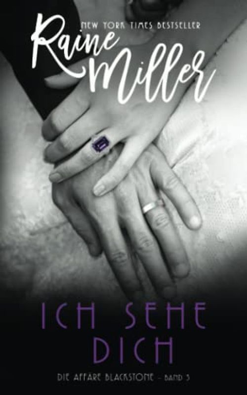 Ich sehe dich: Die Affäre Blackstone - Band 3