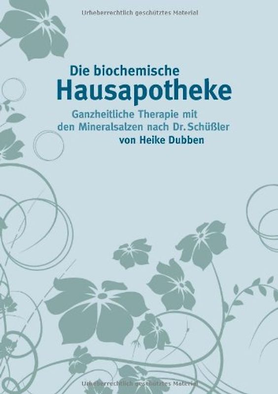 Die Biochemische Hausapotheke
