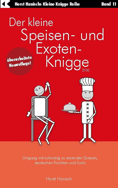 Der kleine Speisen- und Exoten-Knigge 2100