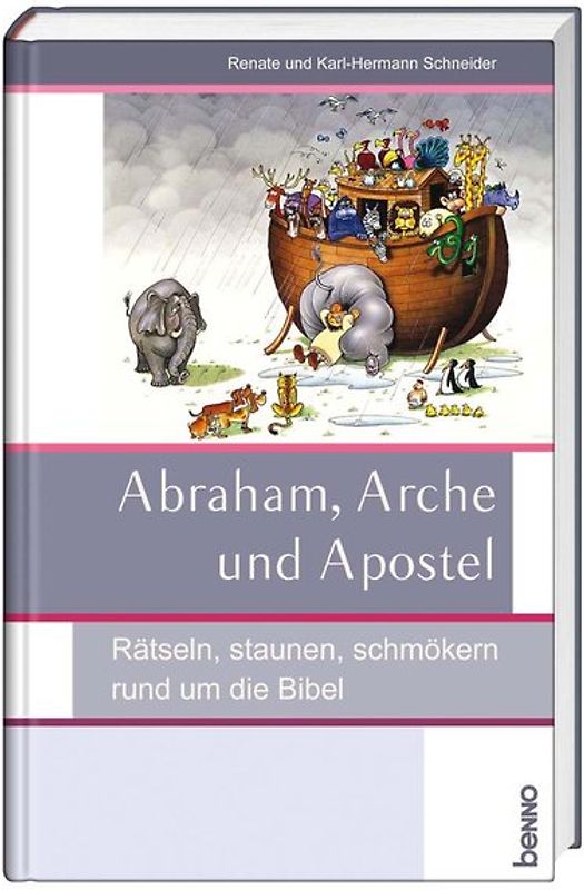 Abraham, Arche und Apostel