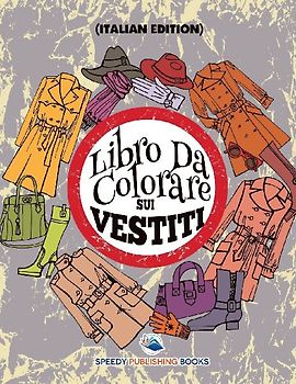 Libro Da Colorare Per Bambini (Italian Edition)