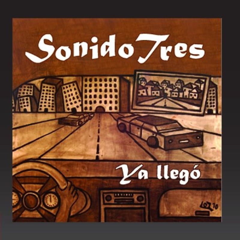 Sonido Tres - Sonido Tres, Ya Ilego!