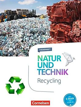 Natur und Technik - Naturwissenschaften: Neubearbeitung - Themenhefte - 5.-10. Schuljahr