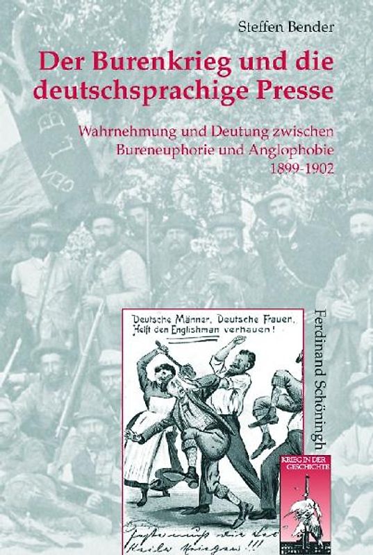 Der Burenkrieg und die deutschsprachige Presse