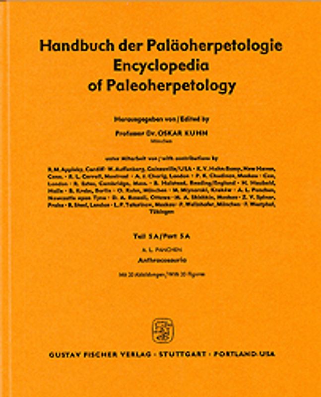 Handbook of Paleoherpetology / Batrachosauria (Anthracosauria)