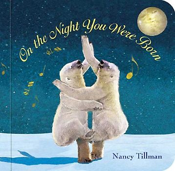 On the Night You Were Born - Tillman, Nancy