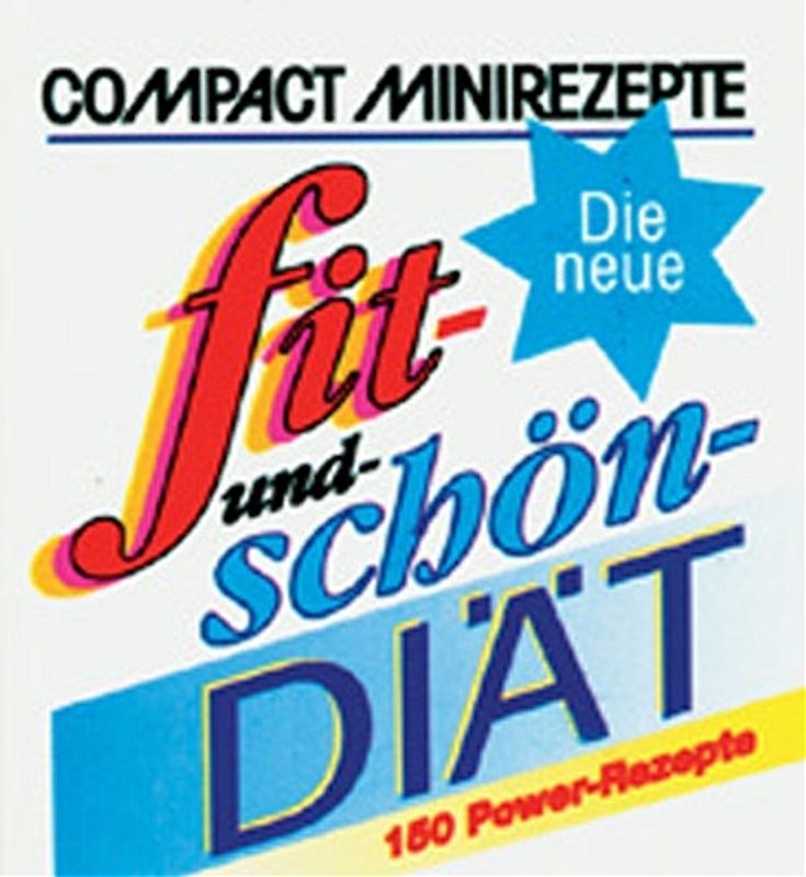 Die neue Fit-und-Schön-Diät