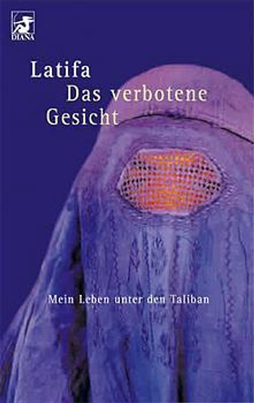 Das verbotene Gesicht. Mein Leben unter den Taliban