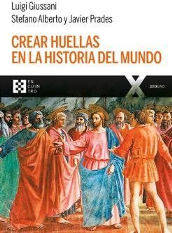 Crear huellas en la historia del mundo
