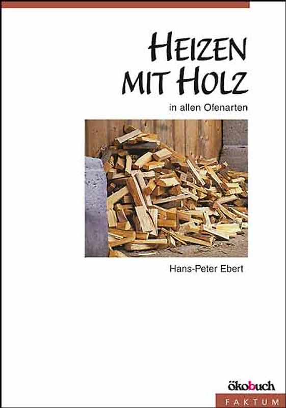 Heizen mit Holz