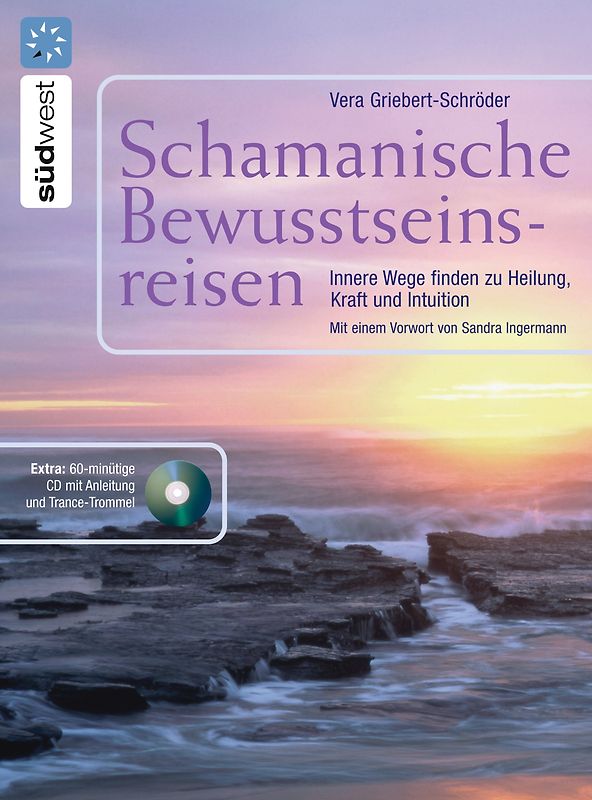 Schamanische Bewusstseinsreisen