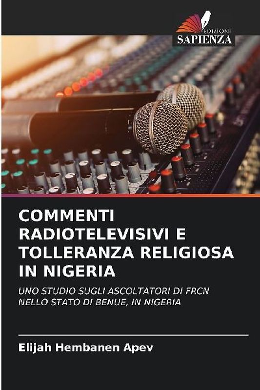 COMMENTI RADIOTELEVISIVI E TOLLERANZA RELIGIOSA IN NIGERIA