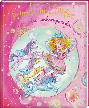 Prinzessin Lillifee rettet das Einhornparadies