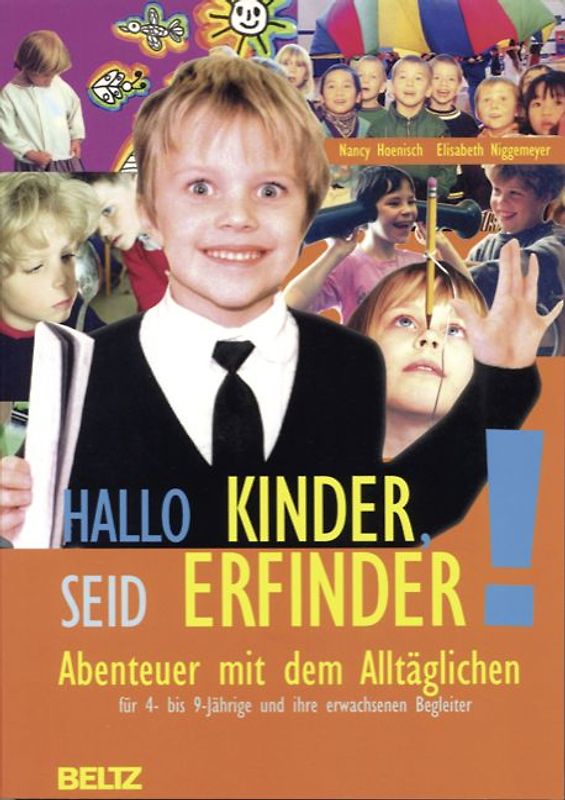 Hallo Kinder, seid Erfinder!