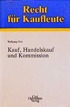 Kauf, Handelskauf und Kommission