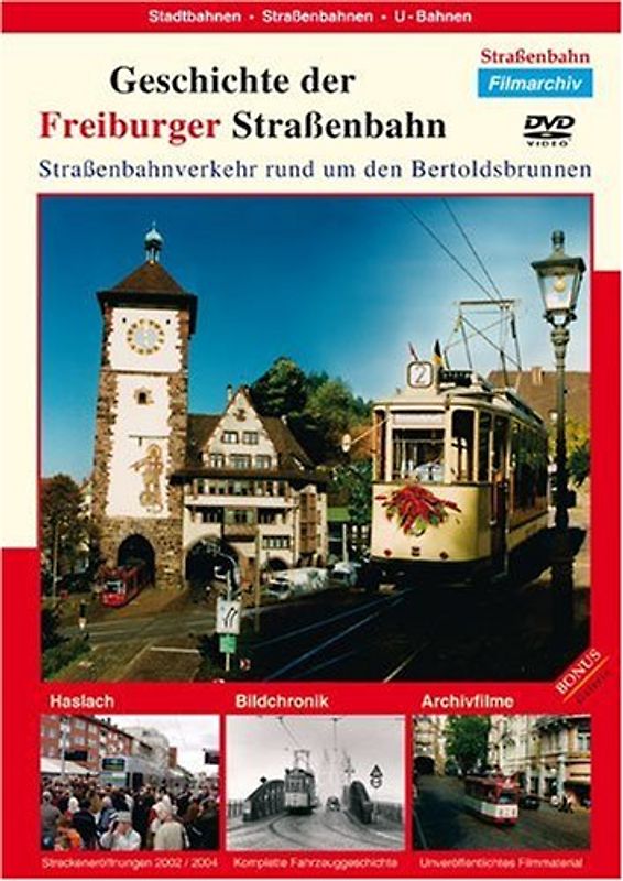 Geschichte der Freiburger Straßenbahn DVD