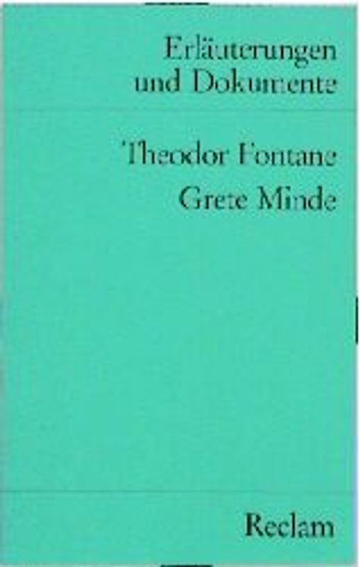 Grete Minde (Erl. u. Dok.)