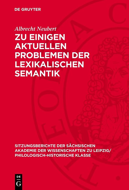 Zu einigen aktuellen Problemen der lexikalischen Semantik