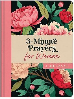 3-Minute Prayers for Women: A Journal