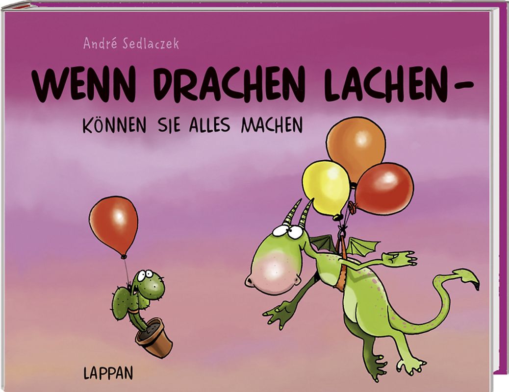 Wenn Drachen lachen - können sie alles machen